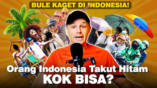 Bule di Matahari, Orang Lokal di Bayangan! Kenapa Orang Indonesia Takut Matahari?